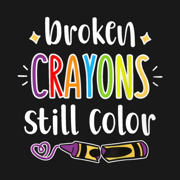 Broken Crayons Still Color Autism Awareness by nakaahikithuy