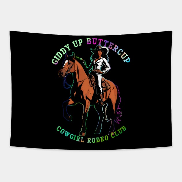 Giddy Up Buttercup-Black Cowgirl Rodeo Club Tapestry by ARTSYVIBES111