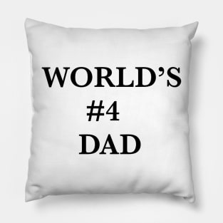 World’s Best Dad …? Pillow