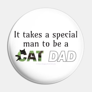 It takes a special man to be a cat dad - black cat oil painting word art Pin