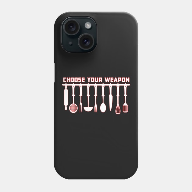 Choose your weapon Phone Case by SirTeealot