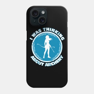 I was thinking about archery Phone Case