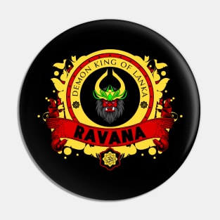 RAVANA - LIMITED EDITION Pin