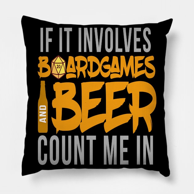 Board Games And Beer Board Game Nerd Pillow by MooonTees