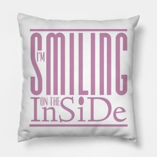 I’m Smiling On The Inside 06salmon Pillow
