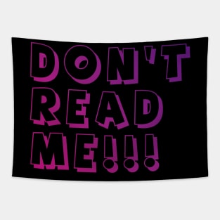 Don't Read Me Tapestry