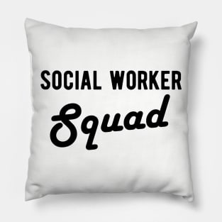 Funny Social Worker Graduation Gift Social Worker Gradution Gift social worker gifts Social Worker Squad Pillow