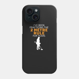 Metal detectorist social distancing Phone Case