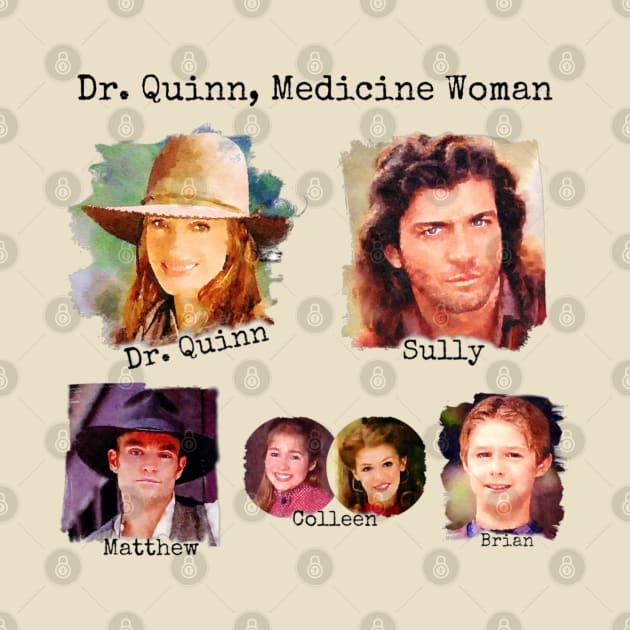 Dr. Quinn Medicine Woman Family by Neicey