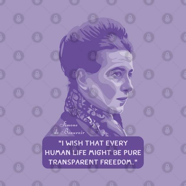 Simone de Beauvoir Portrait and Quote by Slightly Unhinged