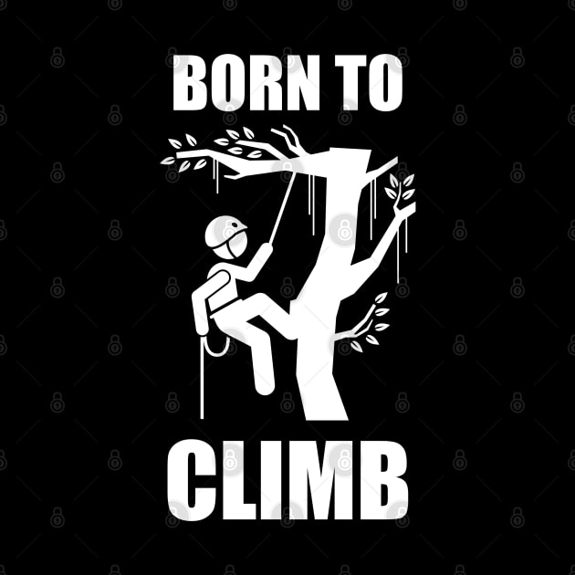 Born to climb (White font) - Logger by taurusworld