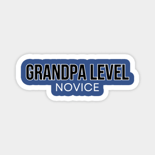 Grandpa Level Novice Magnet