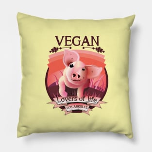 Vegan - Lovers of life. Los Angeles Vegan (dark lettering) Pillow