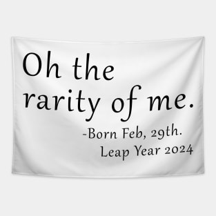 Feb 29th Birthday February 29th Leap Year Birthday Gifts Tapestry