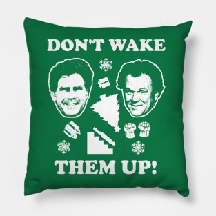 Step Brothers Christmas Don't Wake Them Up Pillow