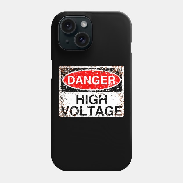 Danger: High Voltage (weathered) Phone Case by GloopTrekker