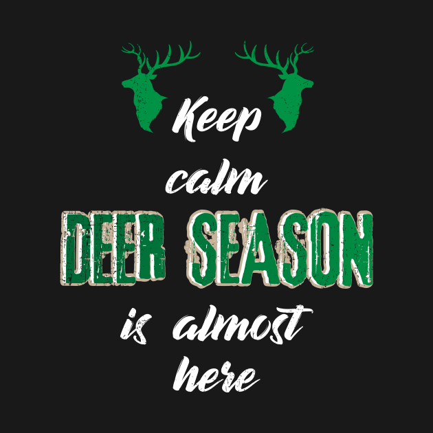 Deer Season Hunter Gift | Hunting Stag Funny Quote by DesignatedDesigner