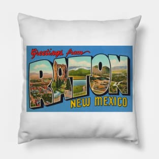 Greetings from Raton New Mexico, Vintage Large Letter Postcard Pillow