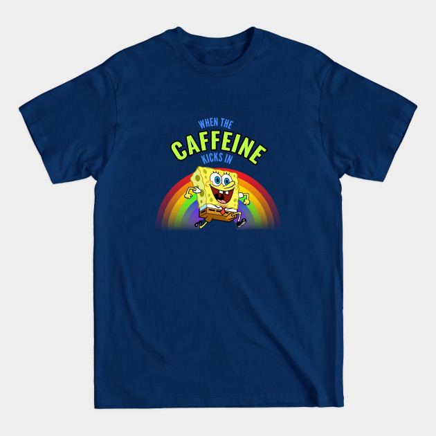 Disover When the caffeine kicks in - When The Caffeine Kicks In - T-Shirt
