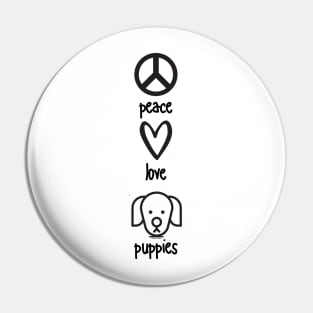 Peace, Love, Puppies Pin