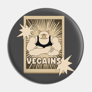 Vegains Strong Funny Vegan Power Pun Pin