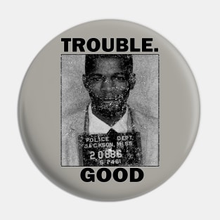 Vintage Good Trouble John Lewis Pin