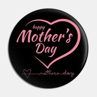 happy mother's day Pin