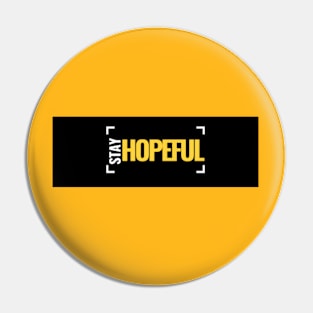 Auntie Says Stay Hopeful Pin