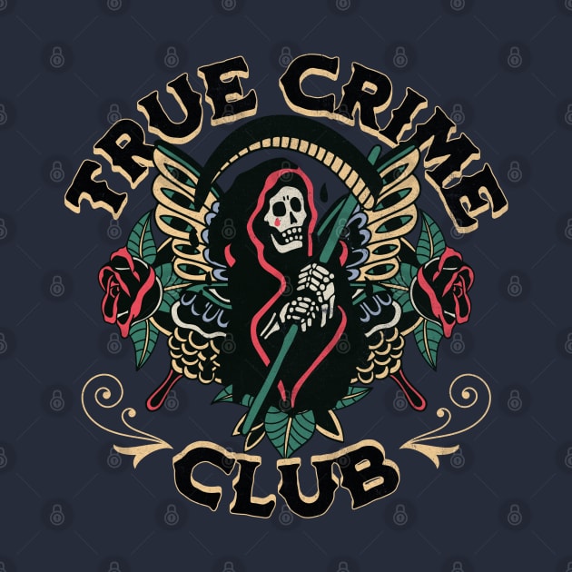 True Crime Club by BankaiChu
