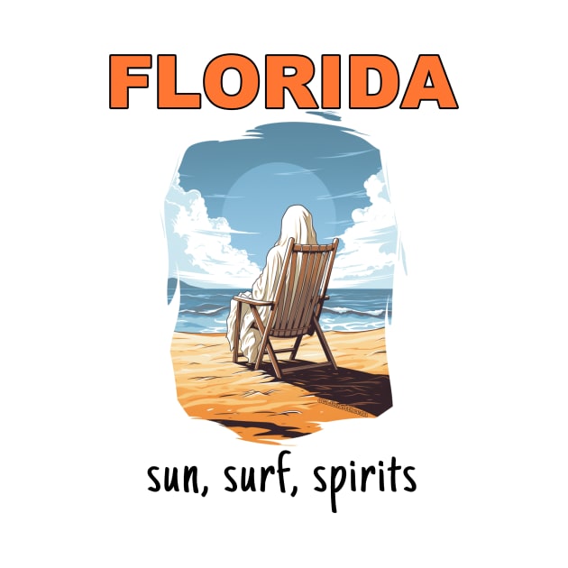 Florida Sun, Surf, Spirits by Dead Is Not The End