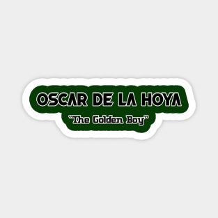 Oscar De La Hoya "The Golden Boy" - Boxing T-Shirt Magnet