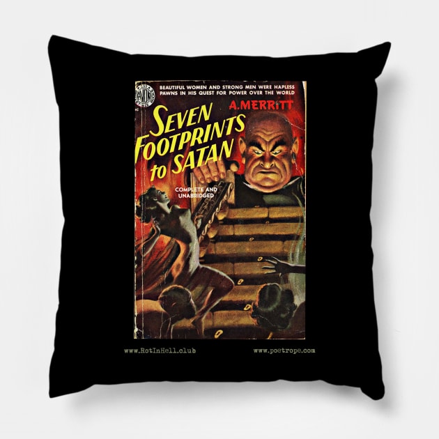 SEVEN FOOTPRINTS TO SATAN by A. Merritt Pillow by Rot In Hell Club