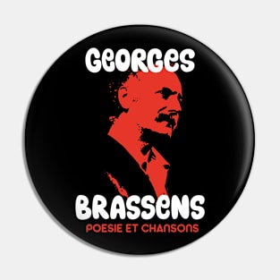 Georges Brassens Tribute Design - Poesie et Chansons Pin