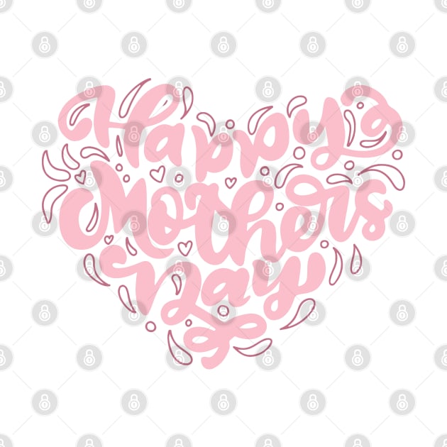 Happy Mother's Day Pink Heart by OFM