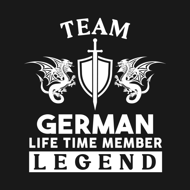 German Name T Shirt - German Life Time Member Legend Gift Item Tee by unendurableslemp118