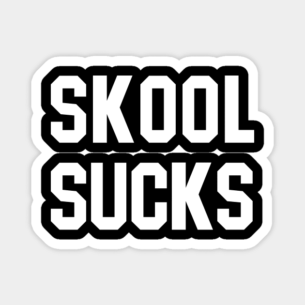 Niall Horan Tee - Skool Sucks Magnet by mlovemia3x2