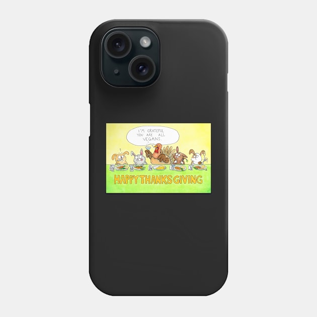 Happy Thanksgiving for Vegans Phone Case by nicolejanes