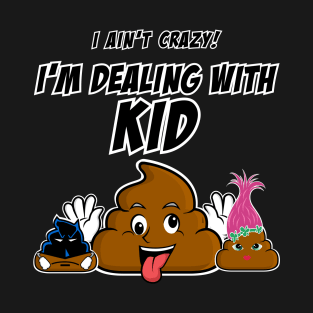 Poop Emoji - Mom Crazy @#@# T-Shirt