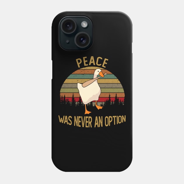 PEACE WAS NEVER AN OPTION Phone Case by BonnyNowak