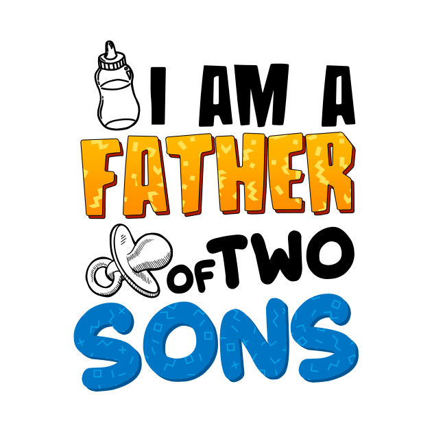 I am a Father of Two Sons by simplecreatives