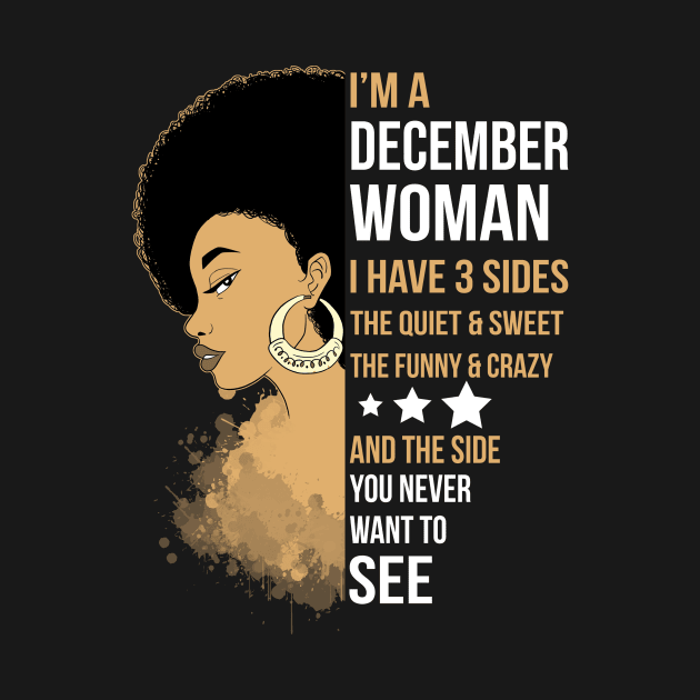 I'm A Strong Melanin December Woman by FilerMariette