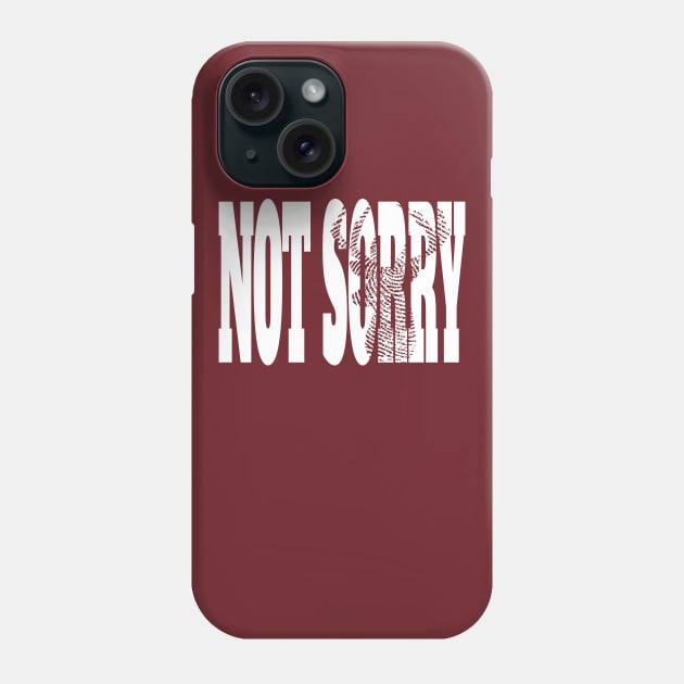 Buck Hunting Not Sorry Phone Case by pa2rok