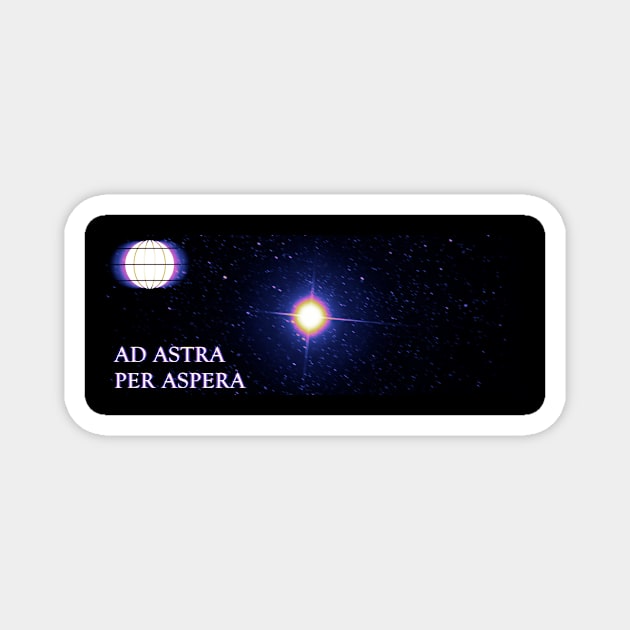 AD ASTRA PER ASPERA Magnet by Young at heart