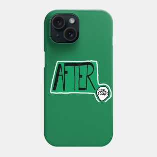 After Girl Scouts Phone Case