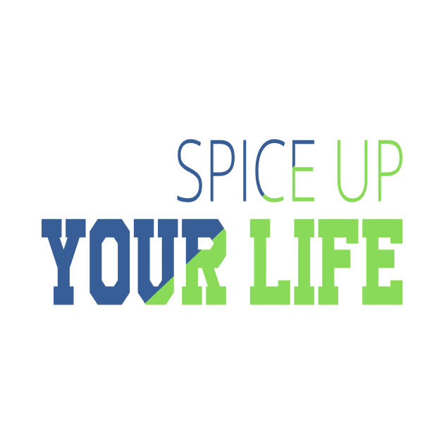 Spice Up Your Life by ugisdesign