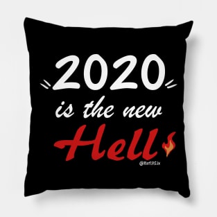 2020 is the new Hell Pillow