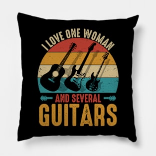 I Love One Woman And Several Guitars Pillow