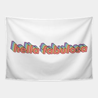 Hella Fabulosa Tapestry