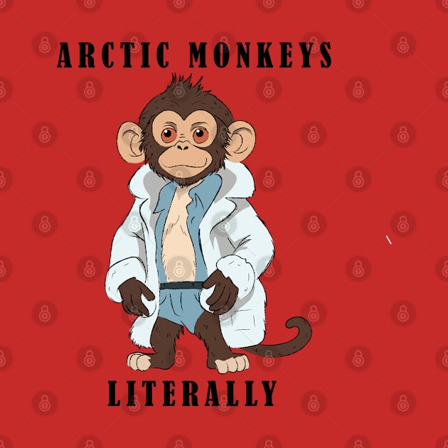 Arctic Monkeys , Literally by ahstud 