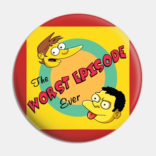 Worst Episode Ever Logo - YELLOW SQUARE Pin